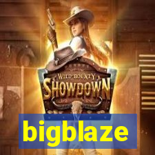 bigblaze