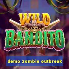 demo zombie outbreak