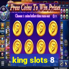 king slots 8