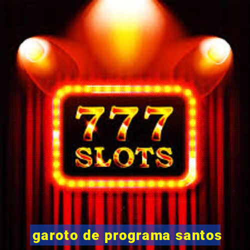 garoto de programa santos