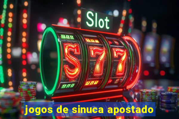 jogos de sinuca apostado