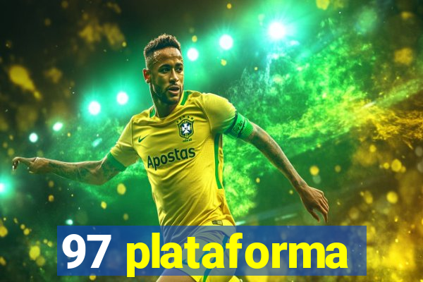 97 plataforma