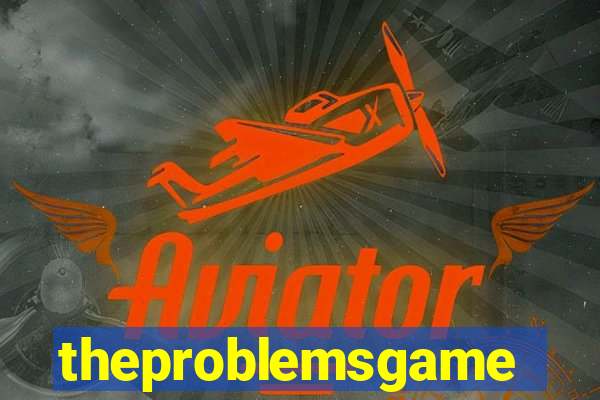 theproblemsgames.com