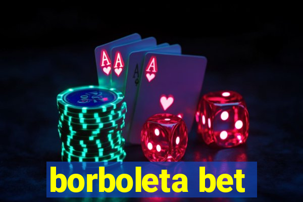 borboleta bet