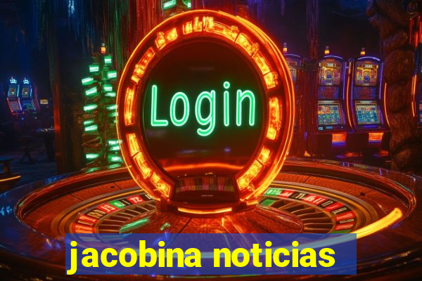 jacobina noticias