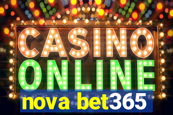 nova bet365