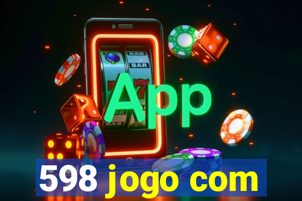 598 jogo com