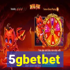 5gbetbet