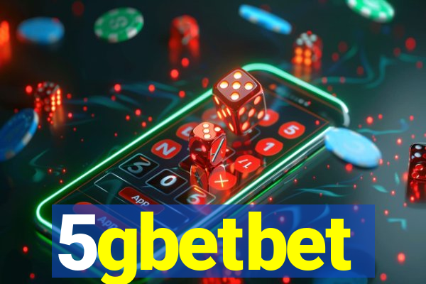 5gbetbet