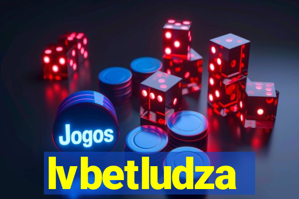 lvbetludza