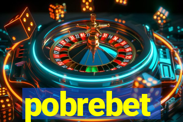 pobrebet