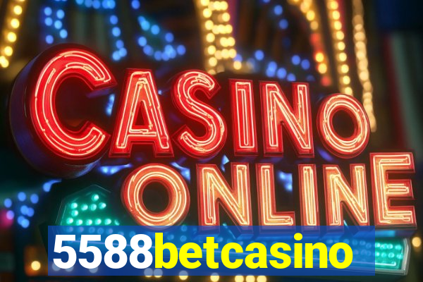 5588betcasino