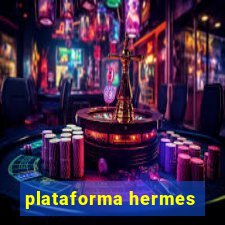 plataforma hermes