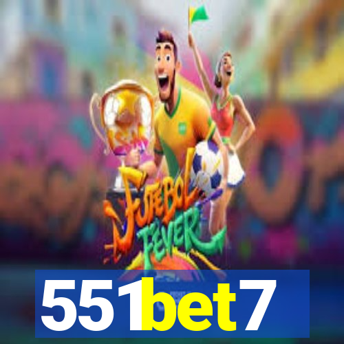 551bet7