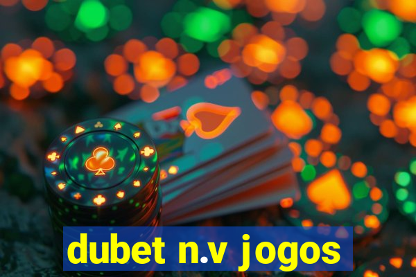 dubet n.v jogos