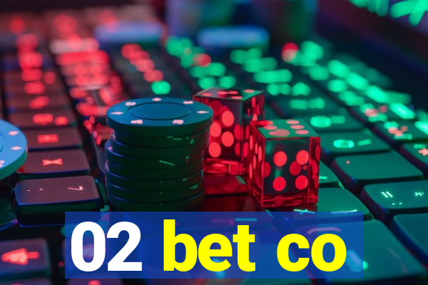 02 bet co