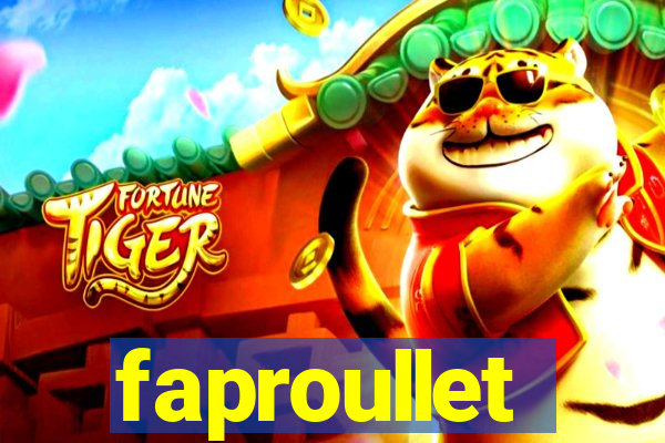 faproullet