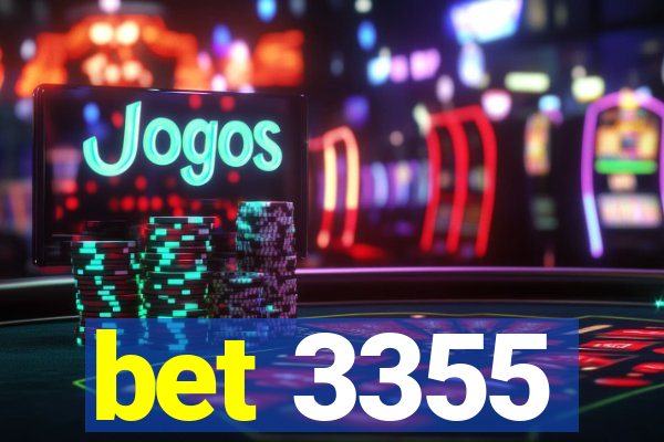 bet 3355