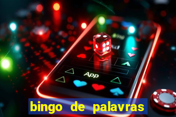 bingo de palavras 3 ano