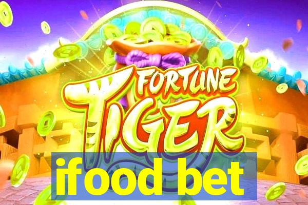 ifood bet