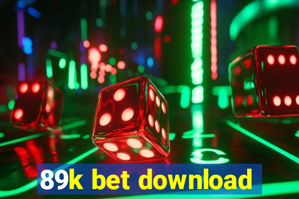 89k bet download