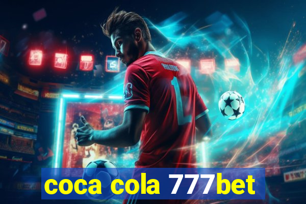 coca cola 777bet