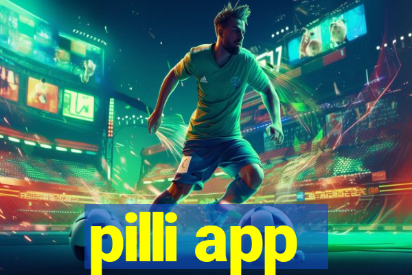 pilli app