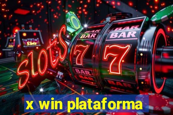 x win plataforma