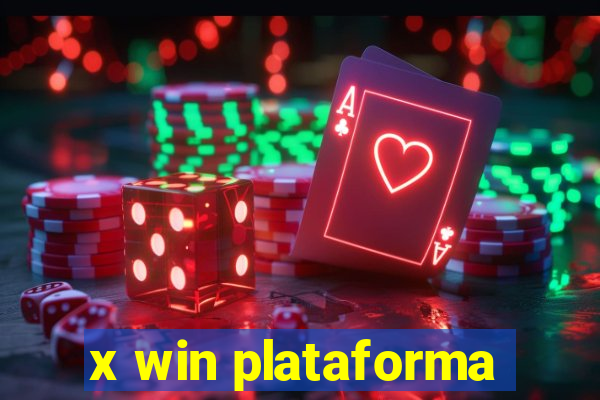 x win plataforma