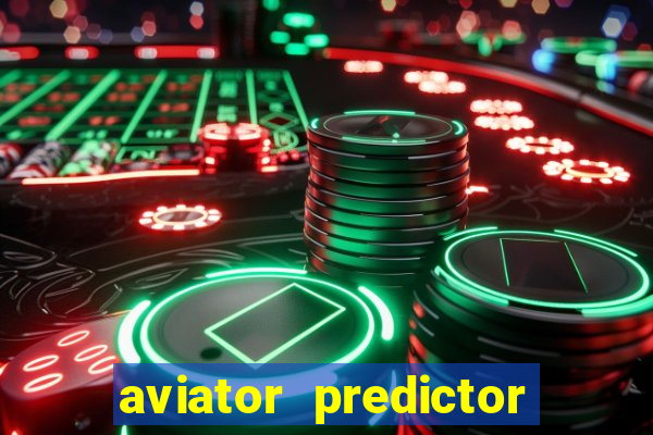 aviator predictor premium apk download