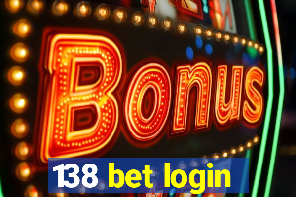 138 bet login