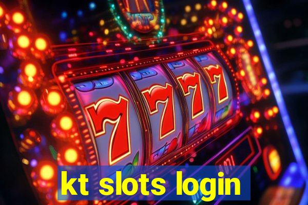 kt slots login