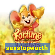 sexstopwacth