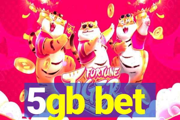 5gb bet