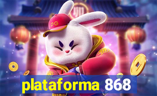 plataforma 868