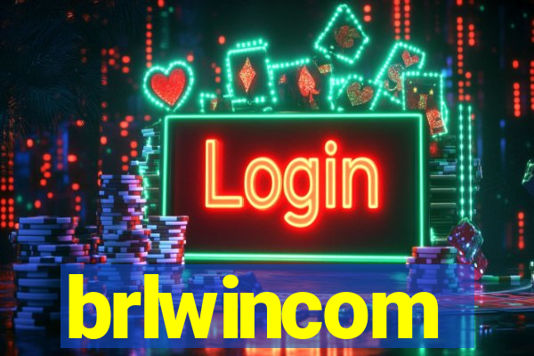 brlwincom