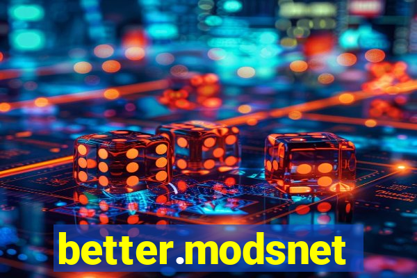 better.modsnet