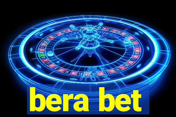 bera bet