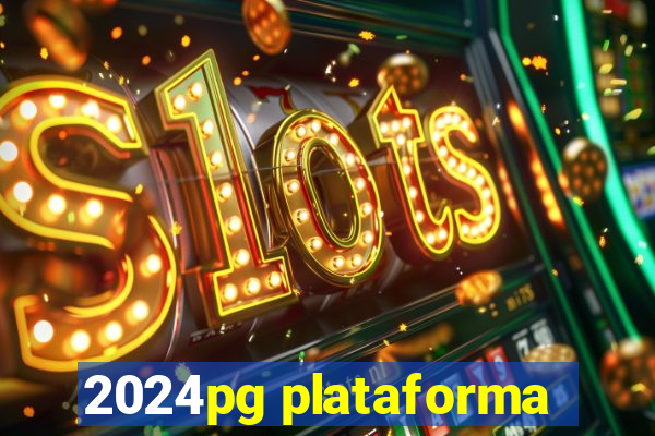 2024pg plataforma