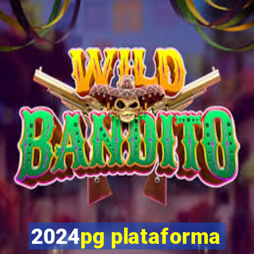 2024pg plataforma