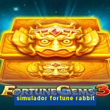 simulador fortune rabbit