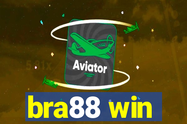 bra88 win