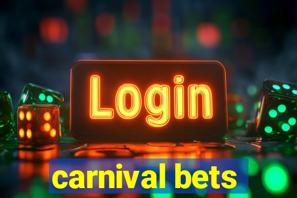 carnival bets