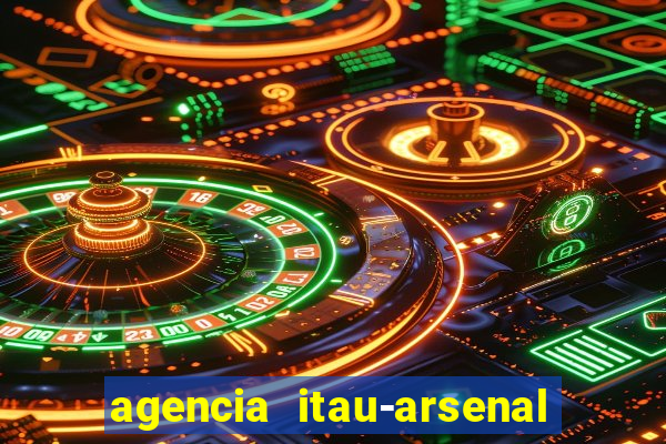 agencia itau-arsenal de marinha