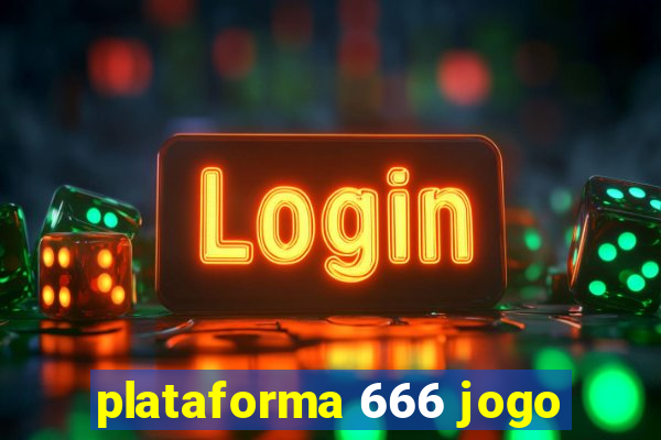 plataforma 666 jogo