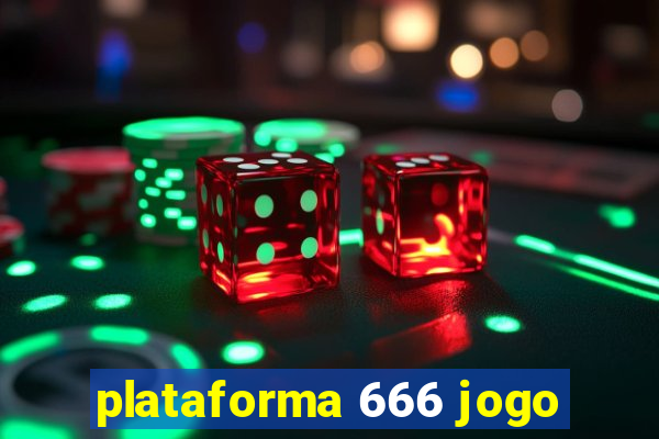 plataforma 666 jogo