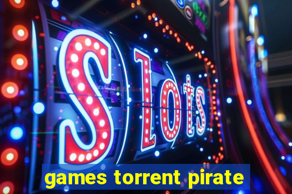 games torrent pirate