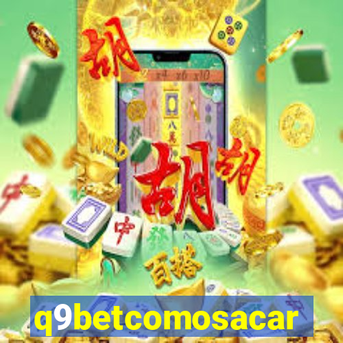 q9betcomosacar