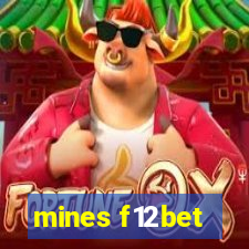 mines f12bet