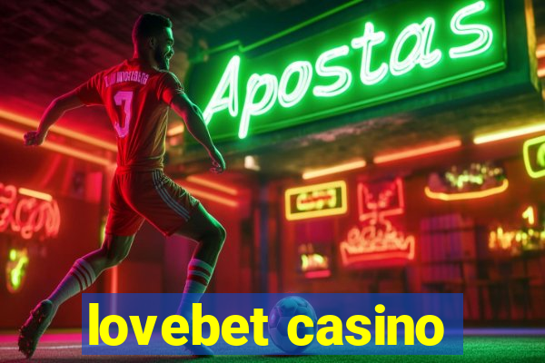 lovebet casino